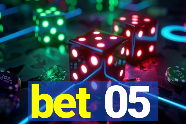 bet 05